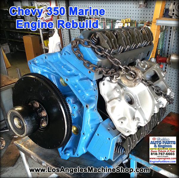 Chevy 350 marine engine rebuilding