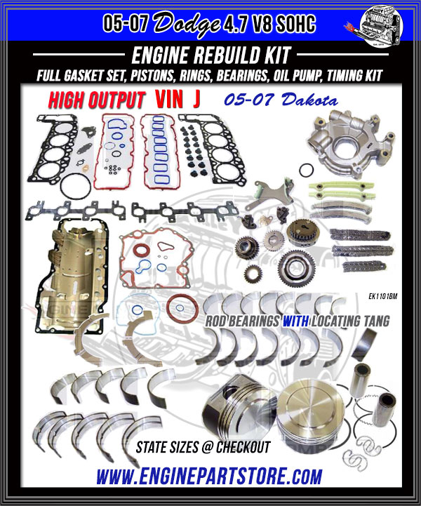 05-07 Dodge Dakota 4.7 HO engine rebuild kit