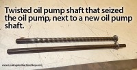 New and twisted oil pump shaft ford 289