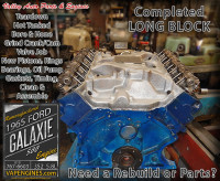 Complete Long Block rebuild Ford Galaxie 5.8 352