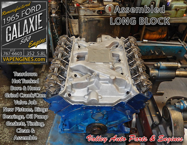 65 Ford Galaxie 500 5.8L 352 V8 Remanufactured Engine - Los Angeles ...