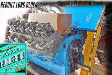 63′ Ford Thunderbird 390 6.4 Remanufactured Engine