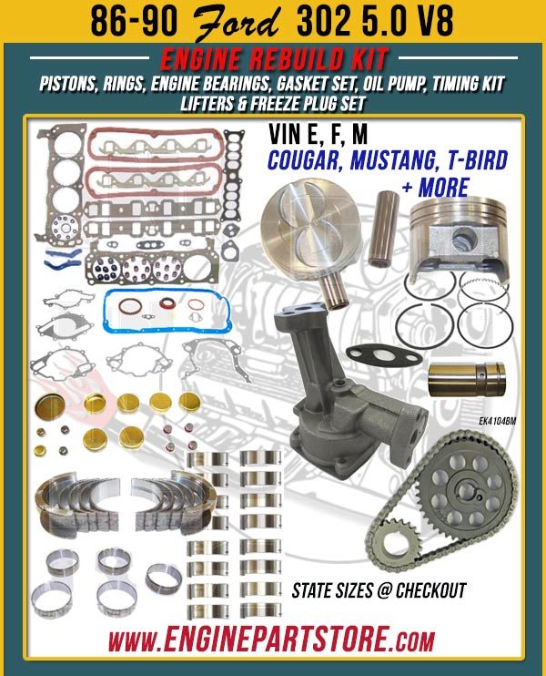 86-90 Ford 302 5.0 V8 engine rebuild kit.